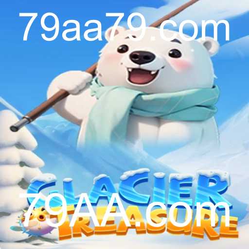 Descubra os Segredos de GlacierTreasure: O Jogo que Está Dominando 79AA.com